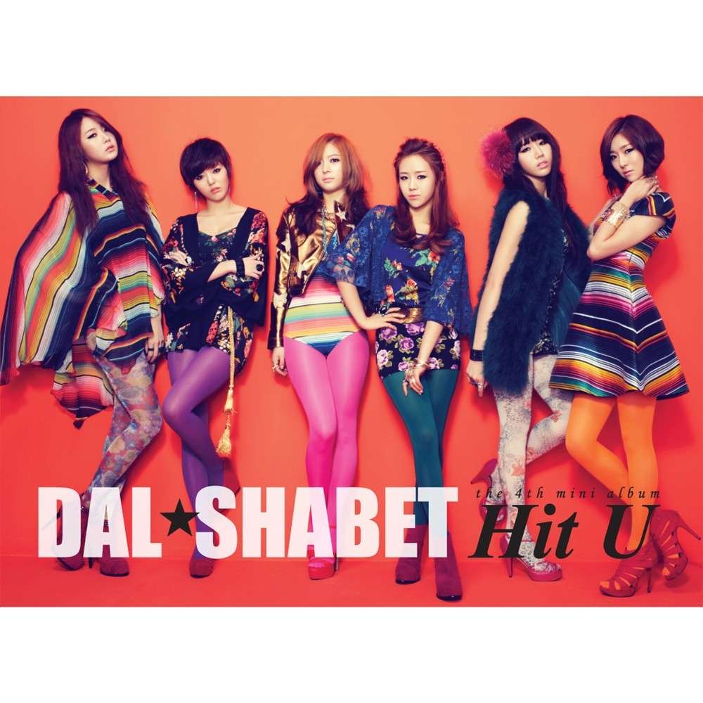 Dal★Shabet - Hit U (The 4th Mini Abum)